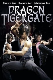 ดูหนัง Dragon Tiger Gate ปะฉะดะ คนเหนือยุทธ (2006) – ดูหนังออนไลน์