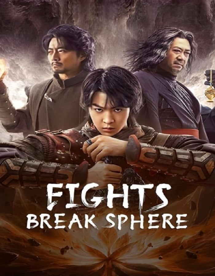 Fights Break Sphere 1 (2023) สัประยุทธ์ทะลุฟ้า