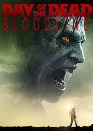 Day Of The Dead Bloodline (2018) วันนรกเดือด มฤตยูซอมบี้สยอง